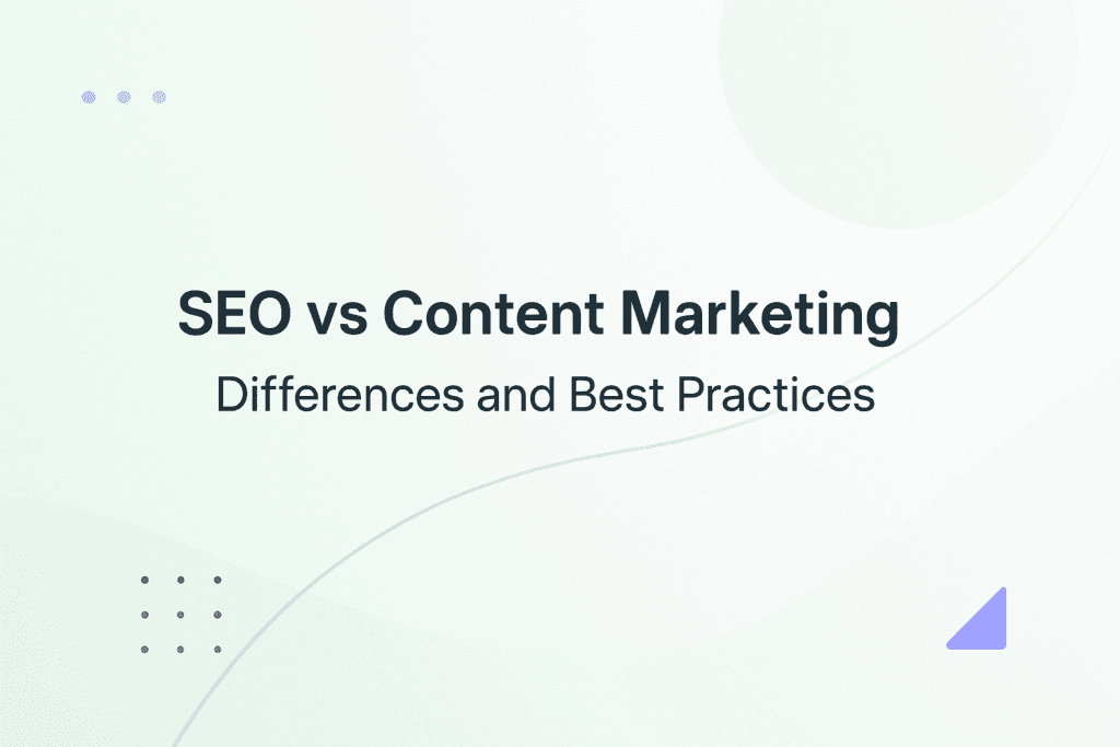 SEO vs Content Marketing What Is the Difference